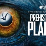 Apple TV+ reveals first full-length trailer for 'Prehistoric Planet' documentary series